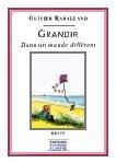 <i>Grandir dans un monde différent</i>. Par Olivier Raballand.
