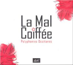 Album LA MAL COIFFEE