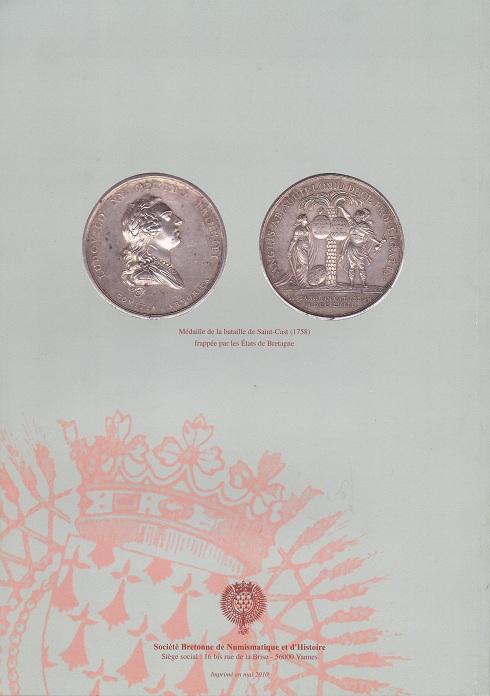Revue <i>Annales</i> de la Société Bretonne de Numismatique et d’Histoire. Couverture dos du n° de 2008. Avec la médaille de la Bataille de Saint-Cast (en 1758) frappée par les États de Bretagne. Revue <i>Annales</i> de la Société Bretonne de Numismatique et d’Histoire. Couverture dos du n° de 2008. Avec la médaille de la Bataille de Saint-Cast (en 1758) frappée par les États de Bretagne.