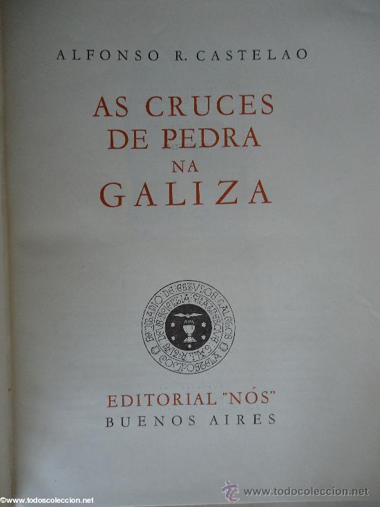 Une des éditions anciennes du livre de Castelao sur les croix de pierre en Galice. Une des éditions anciennes du livre de Castelao sur les croix de pierre en Galice.