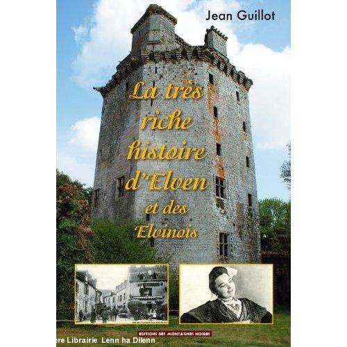 La très riche histoire d\'Elven et des Elvinois