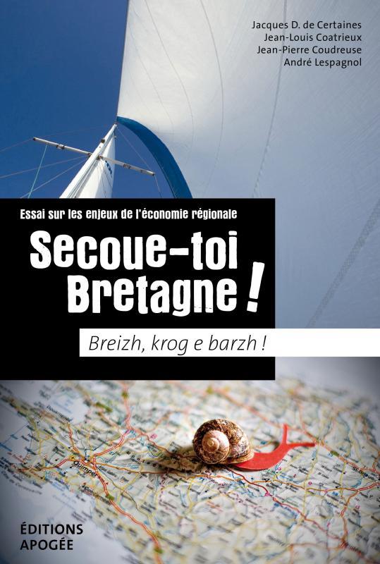 Couverture de \"Secoue-toi Bretagne!\"