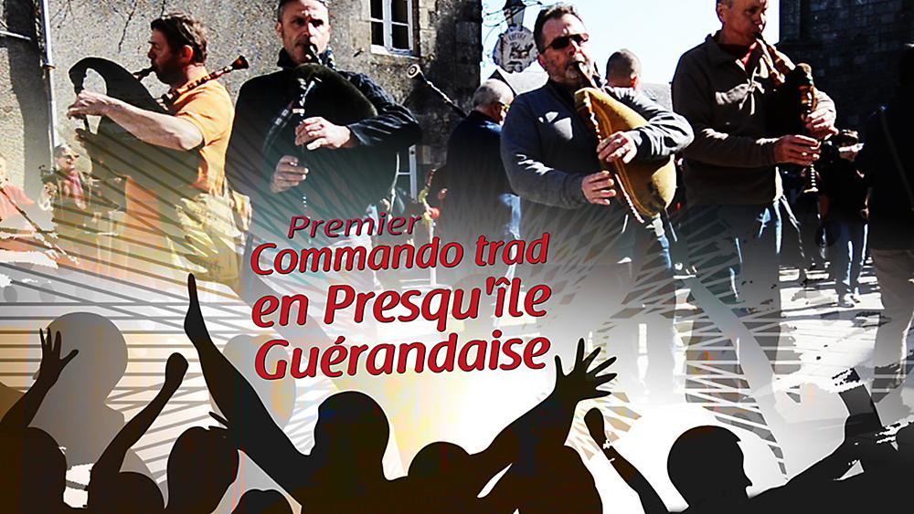 Vidéo du commando trad un jour de marché à Guérande