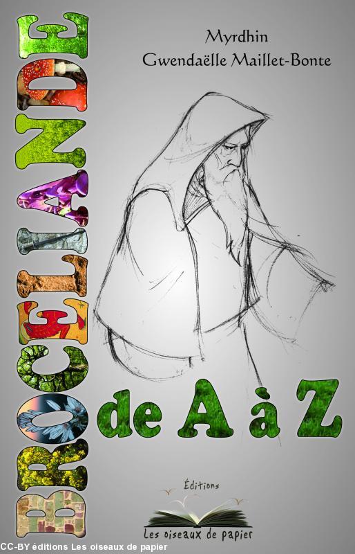 Première de couverture, \"Brocéliande de A à Z\"