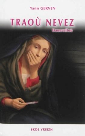 Traoù nevez gant Yann Gerven.