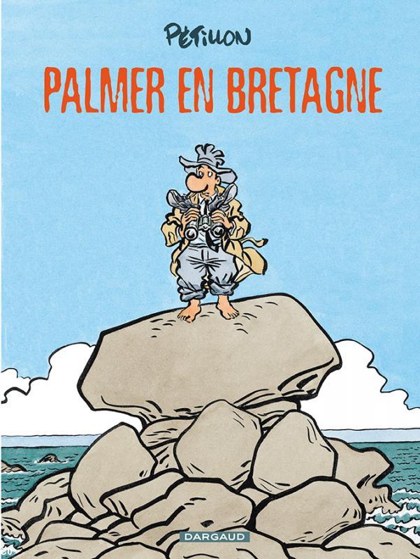 La couverture du dernier album de René Pétillon "Jack Palmer en Bretagne".