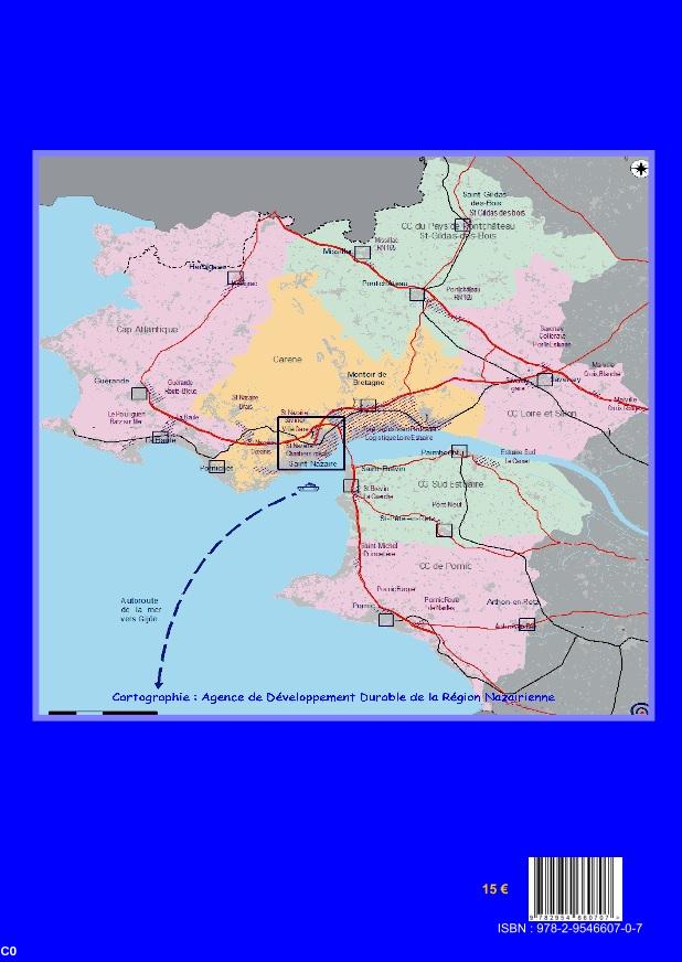 <i>Par les temps et par les rêves</i>, n° 3-2013. La revue d’Histoire et Culture de la Région Nazairienne (HCRN). 4e de couv.