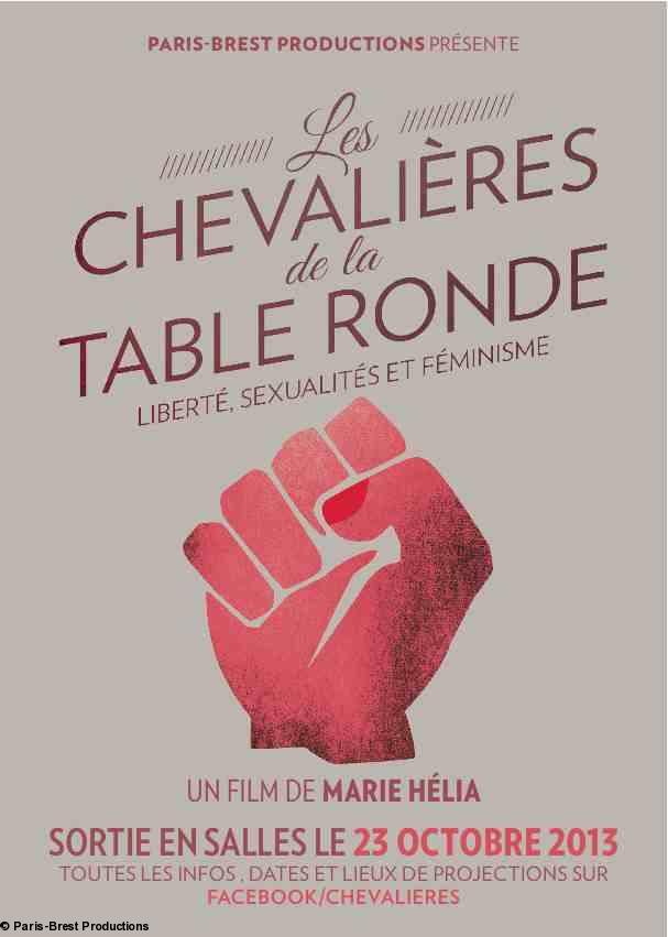 Ceci n'est pas la nouvelle affiche du film <i>Les Chevalières de la Table Ronde</i>, c'est un prospectus qui circula par-ci et par-là avant la sortie du film. Jamais sans notre Gorilla ! (facebook). Sorti le 23 octobre 2013.