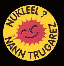 Logo breton <i>Nucléaire ? Non merci</i>.