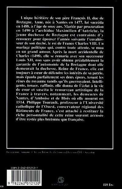 Deuxième édition de la biographie <i>Anne de Bretagne</i> par Philippe Tourault, 1996. Quatrième de couv.