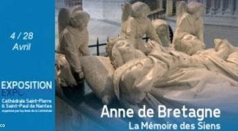 Exposition <i> Anne de Bretagne et la mémoire des siens</i>.