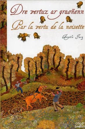 Livre bilingue d'Angèle Jacq breton/français par paraphes alternés des deux langues. Celles-ci sont colorées : le breton en noir et le français en multiples couleurs et agrémentées de reproductions de peintures de Lucien Pouëdras.
Ed. Coop Breizh.