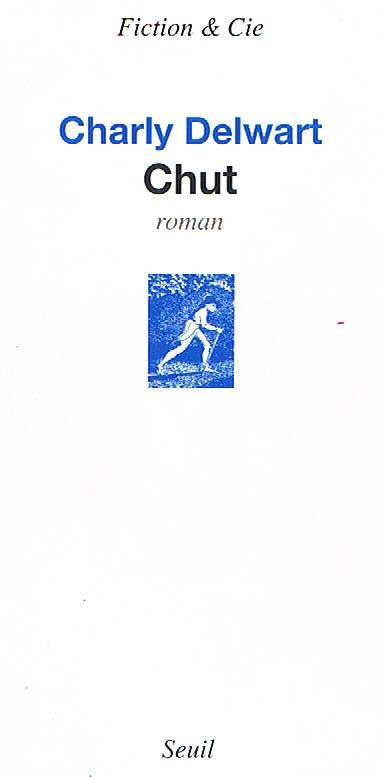 Couverture du livre de Charly Delwart