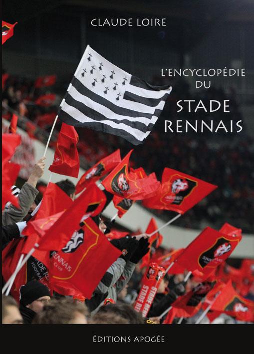 L'Encyclopédie du Stade Rennais (Claude Loire)