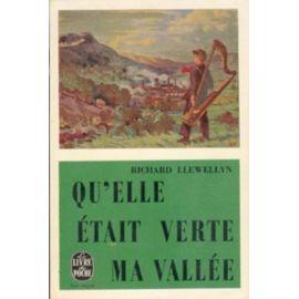 qu'elle était verte ma vallée