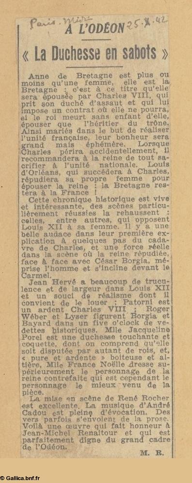 <i>Paris Midi</i>, 25 oct. 1942. Signé M. R. <i>La Duchesse en sabots</i> à l'Odéon. <i>Paris Midi</i>, 25 oct. 1942. Signé M. R. <i>La Duchesse en sabots</i> à l'Odéon.