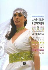 Cahier de broderie : le perlage