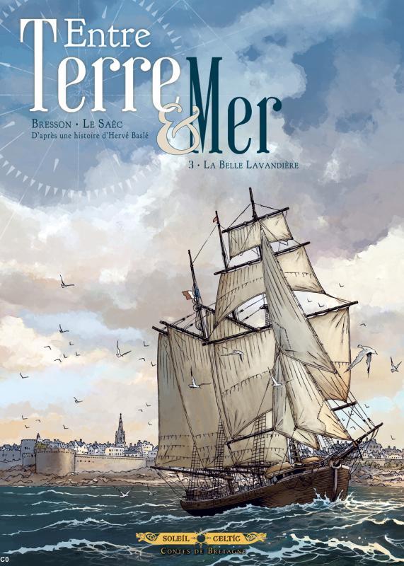 Couverture du Tome 3 "ENTRE TERRE ET MER" (Editions Soleil Celtic)