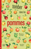 tomber dans les pommes (locus solus)