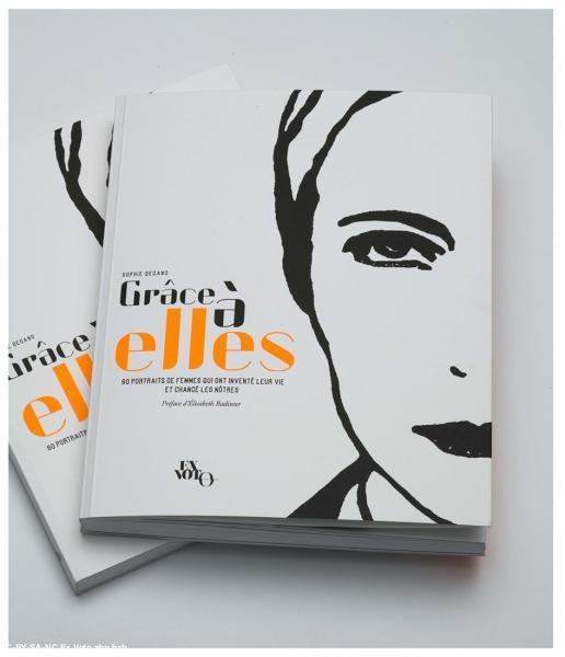 Grâce à elles, livre de Sophie Degano