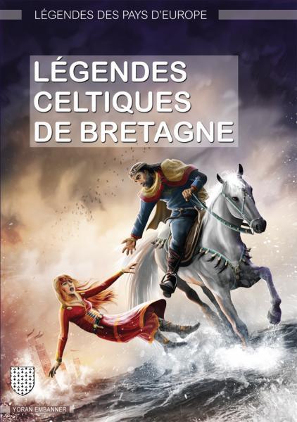 Légendes celtiques de Bretagne