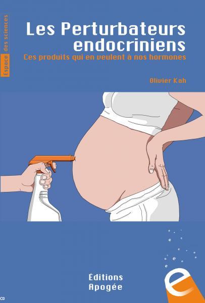 Couv. du livre "Les Perturbateurs endocriniens" (illustration : Renô)