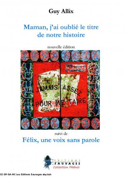 "Maman, j'ai oublié le titre de notre histoire" de Guy Allix