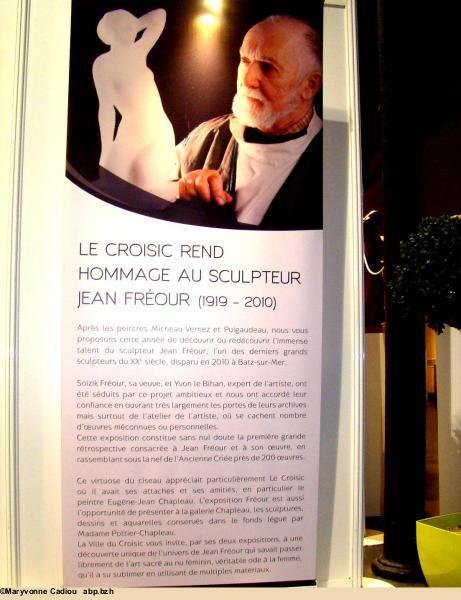 1- Panneau à l'entrée de l'exposition Jean Fréour dans l'ancienne Criée du Croisic.