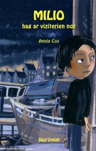 Milio hag ar viziterien noz. Milio hag ar viziterien noz.