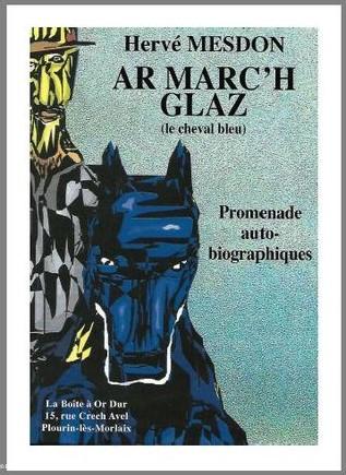 Ar Marc'h glaz, dernier livre d'Hervé Mesdon