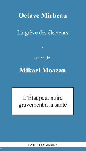 L'État peut nuire gravement à la santé