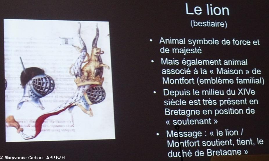 8- Le lion est associé à la famille des Montfort, sur le heaume de son père François II. 8- Le lion est associé à la famille des Montfort, sur le heaume de son père François II.