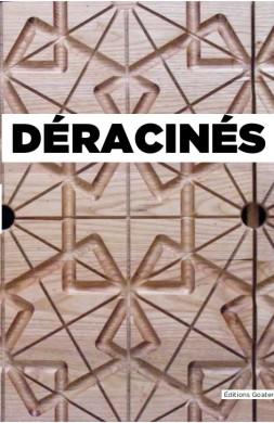 Déracinés (Ed. Goater)