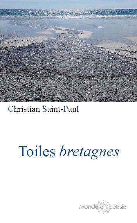 Toiles bretagnes, récit poétique, Christian Saint-Paul