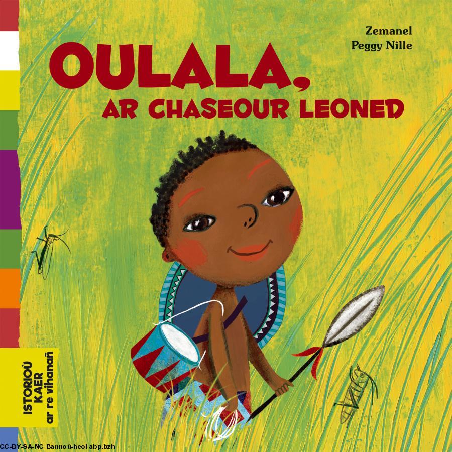 Oulala, ar chaseour loened