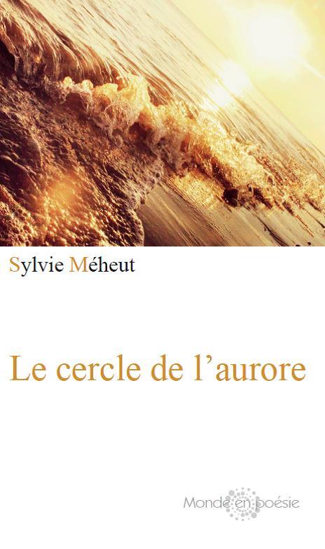 Le Cercle de l'Aurore Sylvie Méheut
