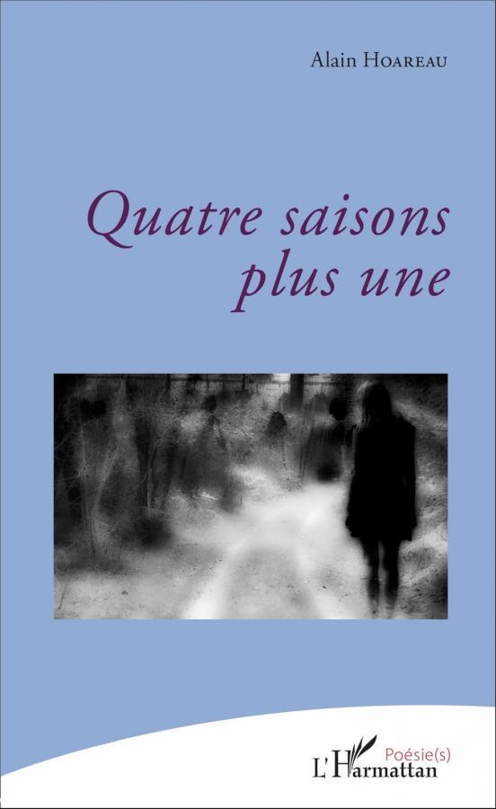 Quatre saisons plus une Alain Hoareau