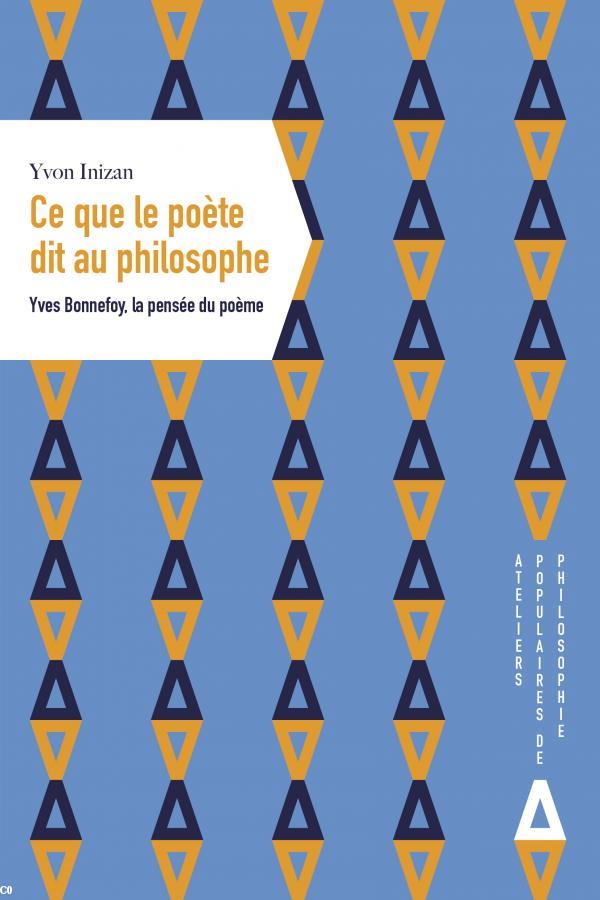 Couverture "Ce que le poète dit au philosophe" et "L'Expérience du monde"
