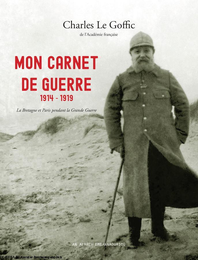 Mon carnet de guerre 1914-1919