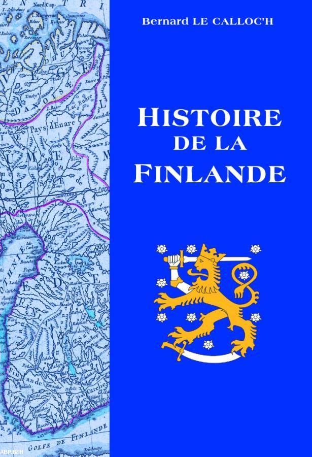 Histoire de la Finlande de Bernard Le Calloc'h