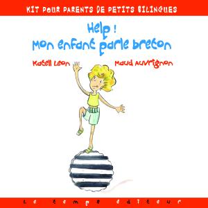 Help mon enfant parle breton !