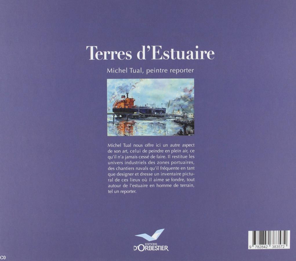 2-Terres d'estuaire, de Michel Tual, couverture dos. 2-Terres d'estuaire, de Michel Tual, couverture dos.