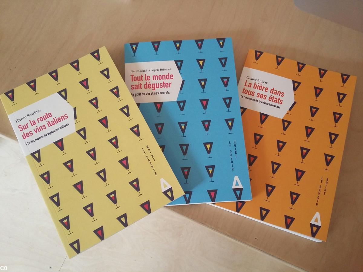 Couverture "Sur la route des vins italiens", "Tout le monde sait déguster", "La bière dans tous ses états"