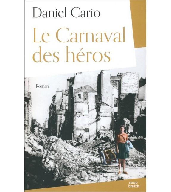 Le carnaval des héros
