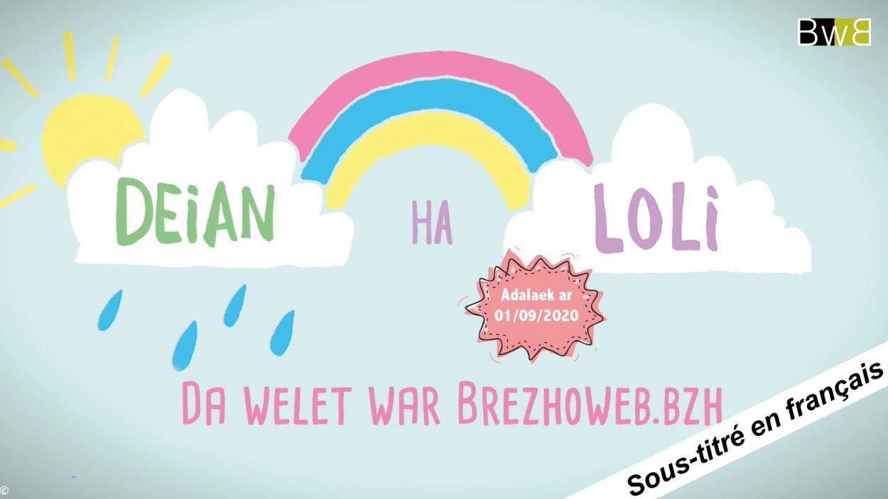 Deian ha Loli war Brezhoweb.