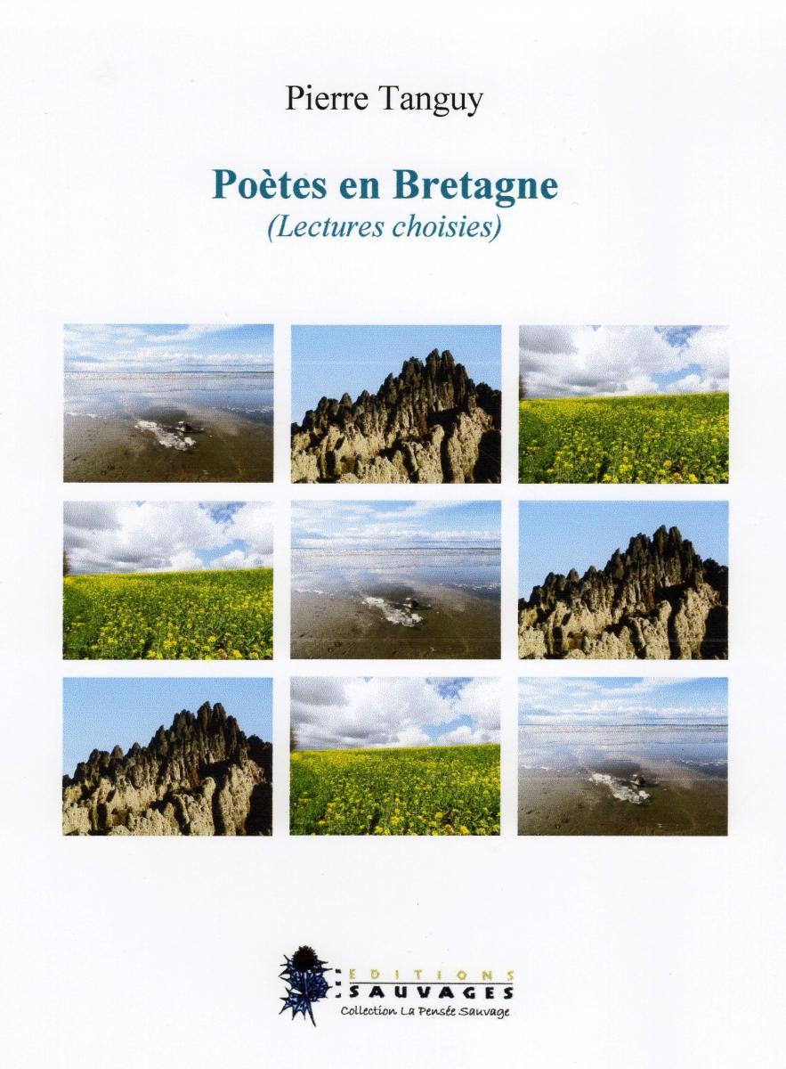 Poètes en Bretagne (Lectures choisies), Pierre Tanguy, Les Editions Sauvages