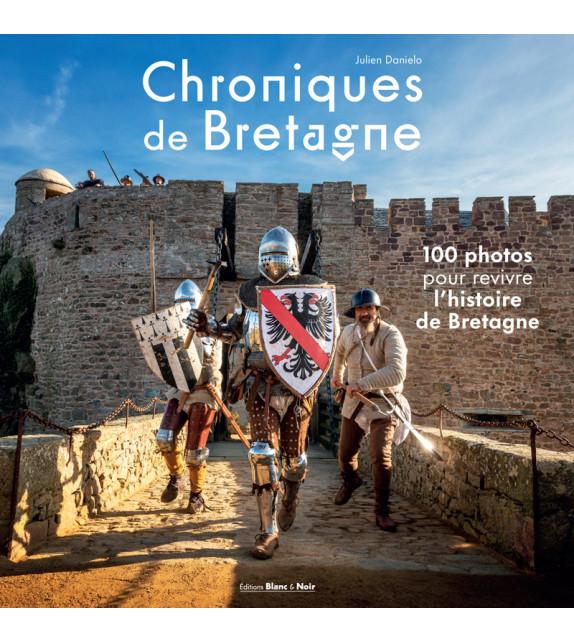 CHRONIQUES DE BRETAGNE
JULIEN DANIELO