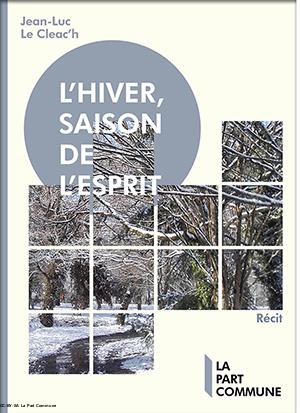 L'hiver, saison de l'esprit (Jean-Luc Le Cléac'h)