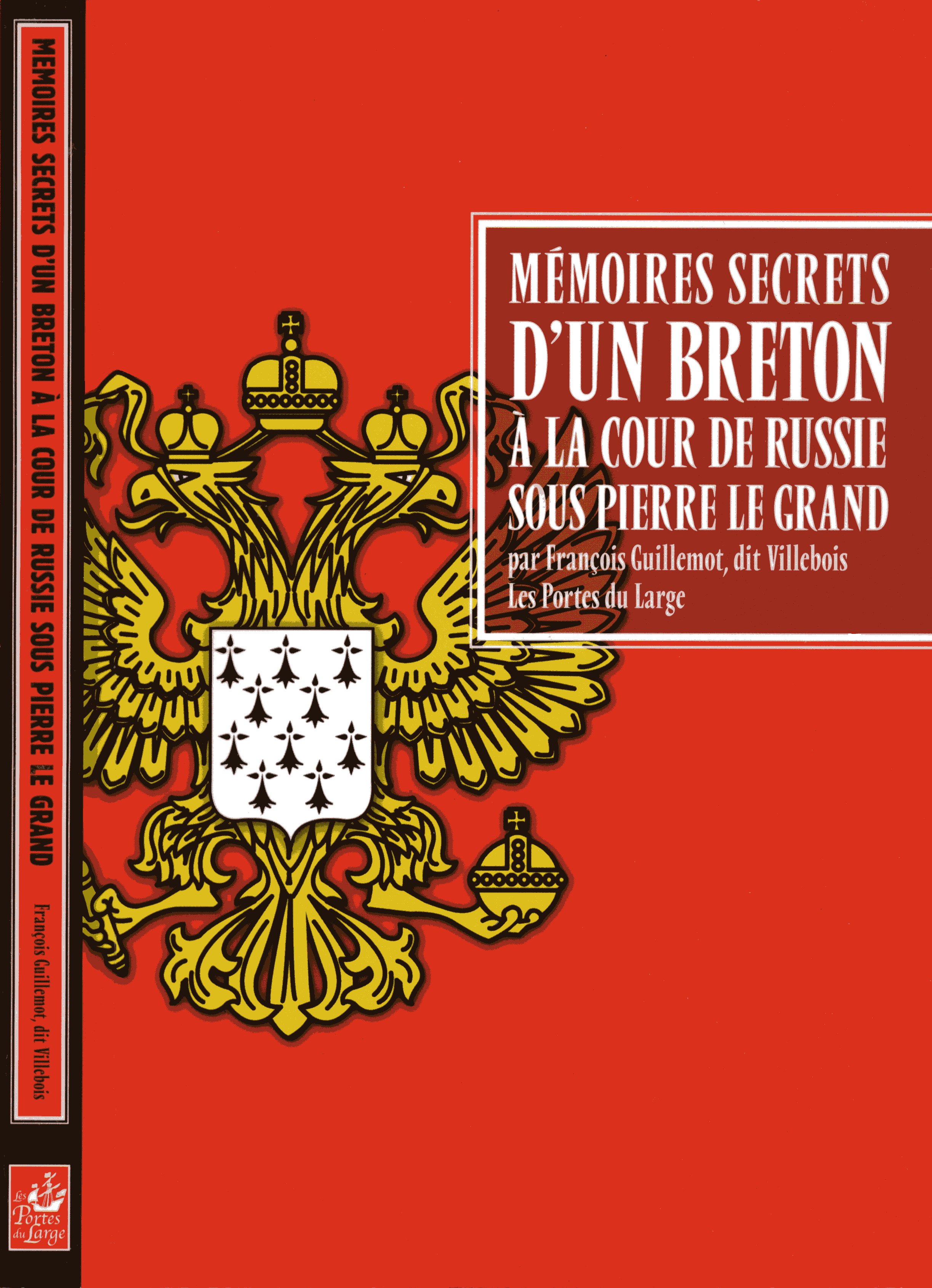Le livre aux éditions Les Portes du Large. 2006. Collection \'Bretons à travers le monde\'.