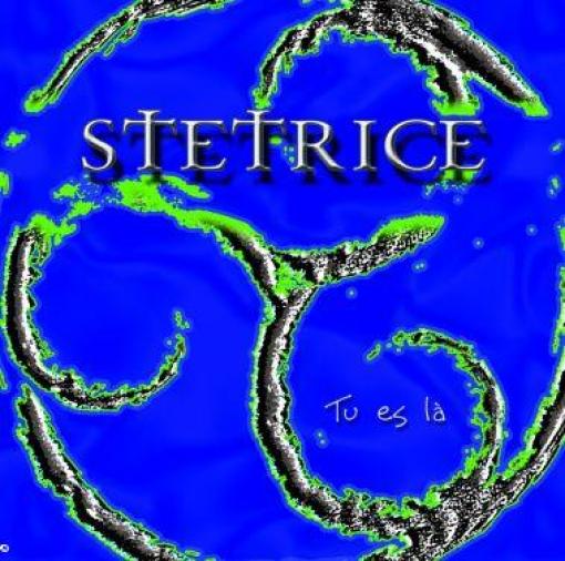 Jaquette du CD de STETRICE  "Tu es là"